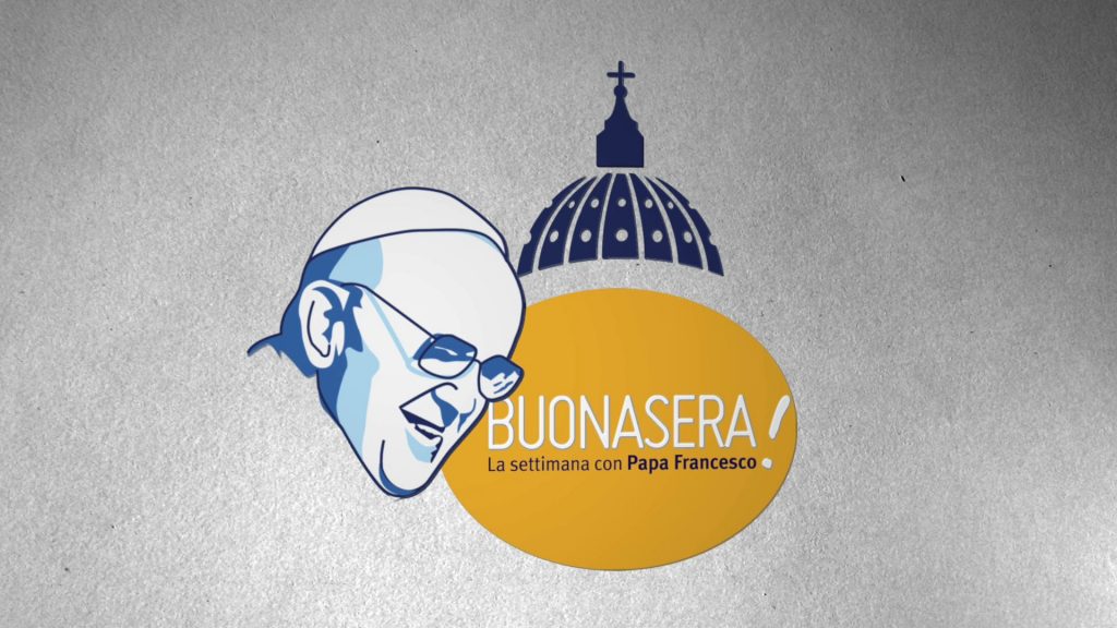 Buonasera - La settimana con Papa Francesco